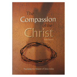 THE COMPASSION OF THE CHRIST