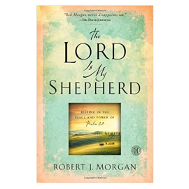 THE LORD IS MY SHEPHERD