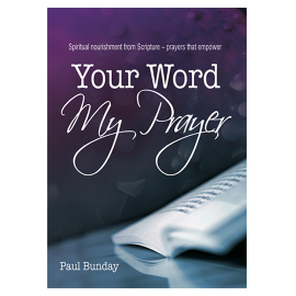 YOUR WORD MY PRAYER