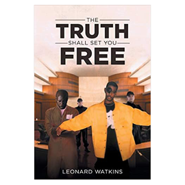 THE TRUTH SHALL SET YOU FREE